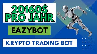 20160 Gewinn Mit Crypto Spot Trading  Binance Trading Eazybot [upl. by Afinom]