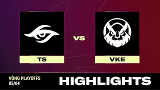 HIGHLIGHT  TS vs VKE  VCS 2024 MÙA XUÂN  Vòng Playoffs  05042024 [upl. by Ymmas]