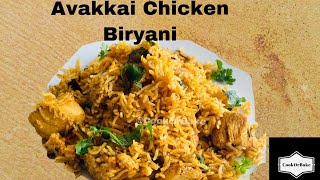 Avakkai Chicken BiryaniBiryani recipes Easy Biryani One Pot style Biryani [upl. by Iover551]