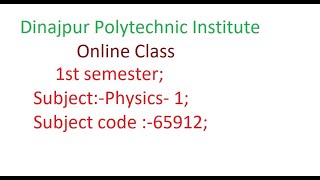 1st semester  SubjectPhysics 1 Subject code 65912 [upl. by Halullat]