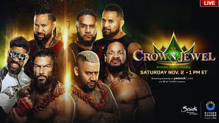 🔴WWE CROWN JEWEL 2024 FULL SHOW LIVE WATCH ALONG  ROMAN amp JEY amp JIMMY VS SOLO amp TAMA TONGA amp JACOB [upl. by Armallas]