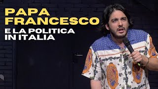 MAX ANGIONI  PAPA FRANCESCO E LA POLITICA IN ITALIA [upl. by Duvall]