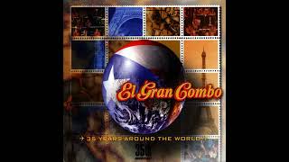 El Gran Combo  Guaguancó Del Gran Combo [upl. by Ennaed]