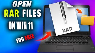 How To Open RAR Files On Windows 11Extract a RAR File on Windows 11 BEST Free Method [upl. by Lepper565]