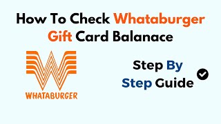 How To Check Whataburger Gift Card Balance [upl. by Katheryn185]