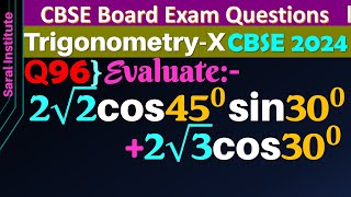 Q96  Evaluate 2√2 cos⁡ 45 sin⁡ 30  2√3 cos⁡ 30  2 root 2 cos 45 degree sin 30 degree  2 root 3 [upl. by Terencio]