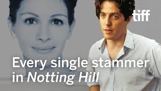 Every single stammer in NOTTING HILL  SUPERCUT  TIFF 2019 [upl. by Cristabel]