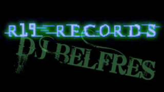 DjBELFREsR19FUTE REMIx [upl. by Eiramanin643]