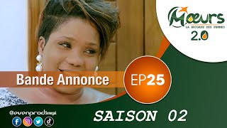 MOEURS  Saison 2  Episode 25  la bande annonce [upl. by Welcome]