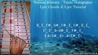 MaymayEntrataOfficial  Tsada Mahigugma Lyre Chords and Tutorial [upl. by Lertsek334]