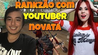 JOGANDO RANKEADA COM YOUTUBER NOVATA SERÁ QUE DEU BOM [upl. by Eidnahs]