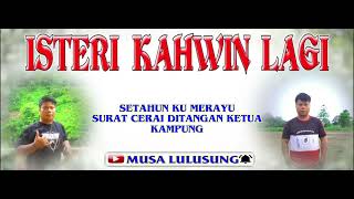 Murut lama ISTERI KAHWIN LAGIquot COVER Musa Lulusung [upl. by Enneyehs]