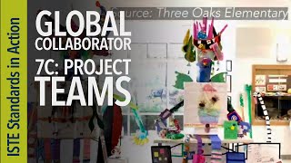 Global Collaborator 7c Project Teams ISTE Standards for Students [upl. by Nauqed]