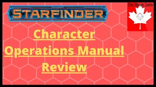 Starfinder Character Operations Manual Review [upl. by Jesse]