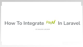 How To Implement PayUMoney Payment Gateway In Laravel [upl. by Palermo]