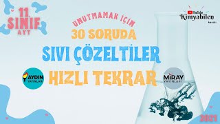 SIVI ÇÖZELTİLER HIZLI TEKRAR SORU ÇÖZÜMÜ  30 SORUDA ÇÖZELTİLER  11SINIF KİMYA  AYT KİMYA [upl. by Ezara710]