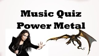 Music Quiz  Power Metal [upl. by Yelra268]