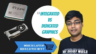 Integrated Vs Dedicated Graphics Card Laptop  Which Should You Buy [upl. by Adnelg]