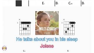 MILEY CYRUS Jolene FCN GUITAR CHORDS amp LYRICS [upl. by Beisel]