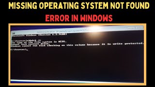 How to Fix Missing Operating System Not Found Error in Windows 11 [upl. by Laughton]