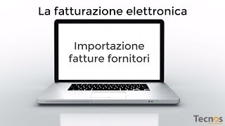 La fatturazione elettronica  Importazione fatture fornitori da file XML [upl. by Asoj464]