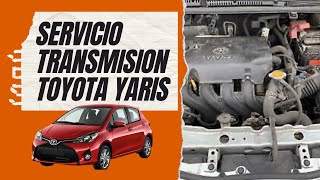 Servicio Transmisión Toyota Yaris [upl. by Lori]