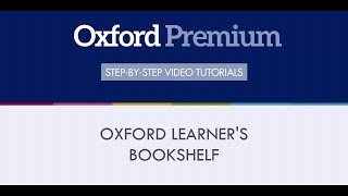 Install the Oxford Learners Bookshelf app and download your digital content [upl. by Reames]