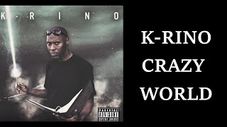 KRINO  CRAZY WORLD PICK208 LYRIC VIDEO THEY HAVE BEEN TRYING TO WARN US [upl. by Airahs]