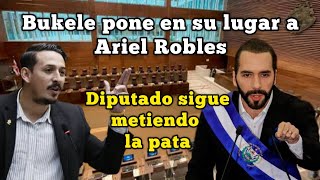 Bukele pone en su lugar a Ariel Robles [upl. by Pellet]