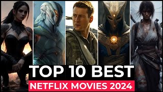 Top 10 Best Netflix Original Movies Released In 2024  New Netflix Movies 2024  Netflix Movies [upl. by Hubing]