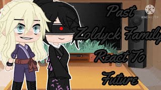 Past Zoldyck Family React To Future HxH 11 [upl. by Isied]