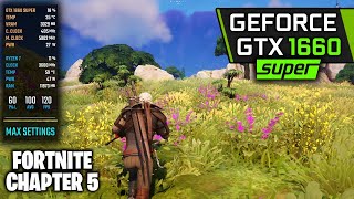 GTX 1660 Super  Fortnite Chapter 5  1080p LowestMax Settings [upl. by Bazluke76]