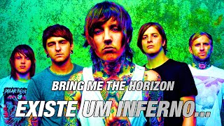 BRING ME THE HORIZON EM SEU MELHOR ALBUM quotTHERE IS A HELLquot [upl. by Dinsdale]