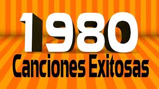 Grandes Éxitos De Los 80  Las Mejores Canciones De Los 80 [upl. by Norej]