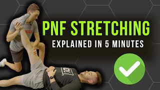 The Most Effective Stretching Technique  PNF Stretching Explained [upl. by Atsedom]