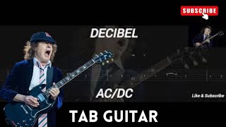 ACDC  DECIBEL  TAB GUITAR [upl. by Ellatsyrc]