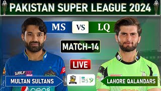 PSL LIVE  LAHORE QALANDARS vs MULTAN SULTANS MATCH 14 LIVE COMMETARY  LQ vs MS LIVE  LQ LAST OV [upl. by Leonor436]