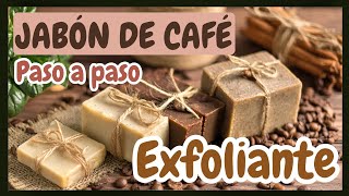 ✅ COMO HACER JABÓN ARTESANAL DE CAFÉ ☕️ EXFOLIANTE [upl. by Hsejar]