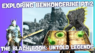 Skyrim  Solstheim Benkongerike Black Book Untold Legends Part 2 [upl. by Jandy795]