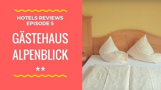 Gästehaus Alpenblick Lermoos Austria  Hotels Reviews Episode 5 [upl. by Laicram100]