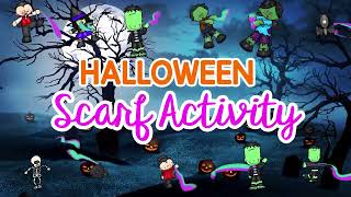 Halloween Scarf Activity Scarf Movement Scarf Dance Halloween Scarf Brain Break Sing Play Create [upl. by Aggri]