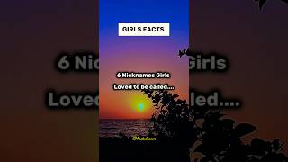 6 Nicknames Girls Loved to be calledshortsfeed psychologyfacts girlfacts shorts fangirls [upl. by Alecia520]