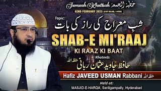 Jumuah khutbah  Shabe Miraaj ki Raaz ki baat  By Hafiz JAVEED USMAN Rabbani [upl. by Pyne875]