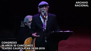 Congreso  50 Años 50 Canciones  Teatro Caupolican 24082019 [upl. by Duarte]