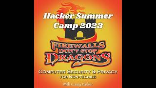 Ep337 Hacker Summer Camp 2023 [upl. by Erised313]