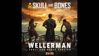 2WEI – Wellerman sea shanty Skull and Bones version [upl. by Francisco]