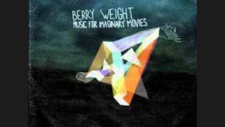 Berry Weight  The Way Of The Dodo [upl. by Ahsilat]