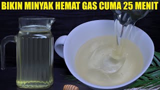 Membuat Minyak Kelapa Hemat Gas  Bikin Minyak 500 ml Cuma 25 Menit [upl. by Lerraj]