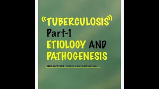 TUBERCULOSIS Part 1 ETIOPATHOGENESIS Robbins vimpt topic theoryvivamcq [upl. by Templa199]