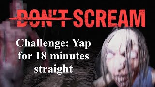 Dont Scream New Update  The worst ASMR video of all time [upl. by Stoneham]